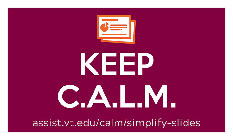 Keep CALM and Simplify Slides